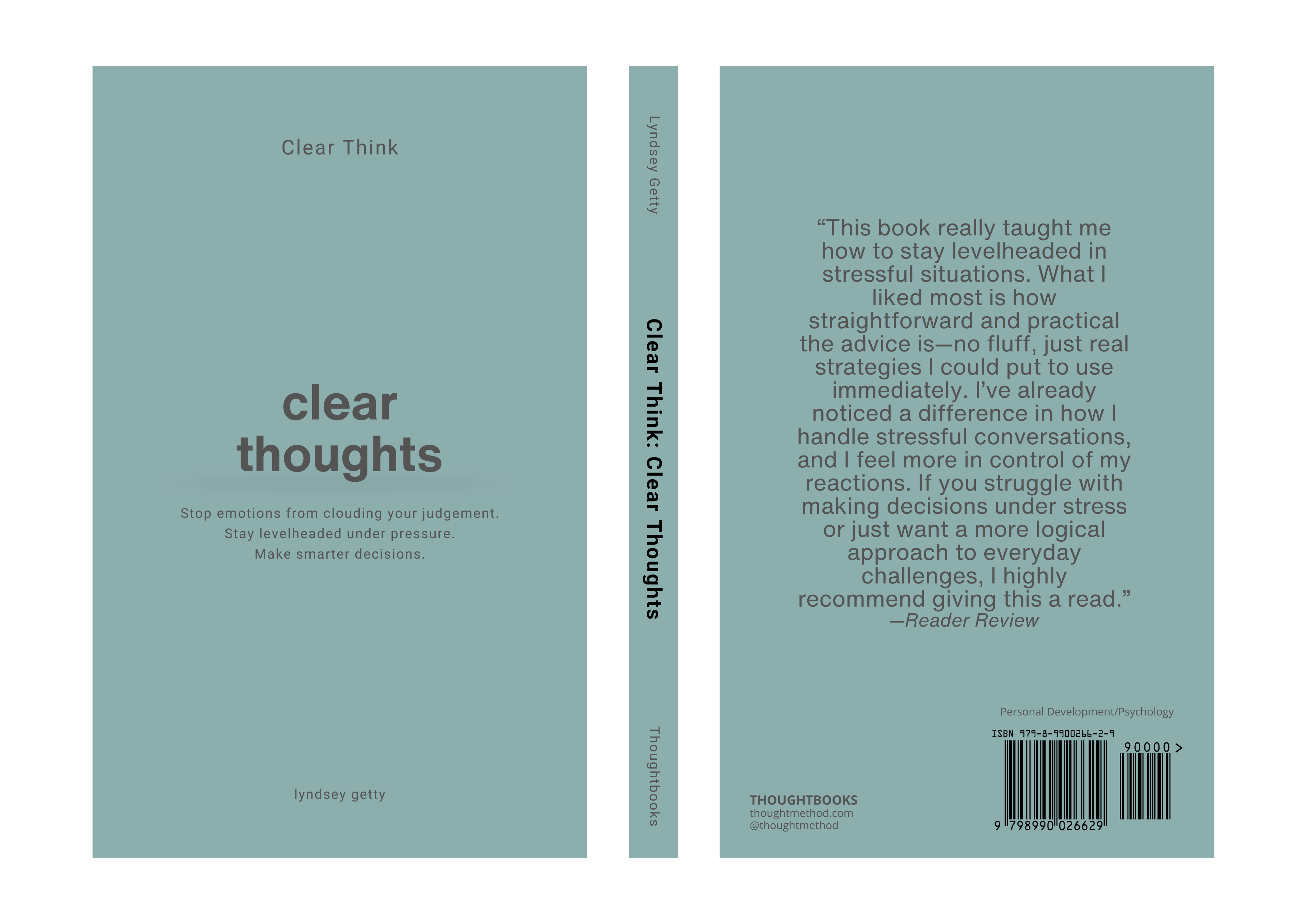 Cover of Clear Think, a book about stopping emotional reasoning by Lyndsey Getty